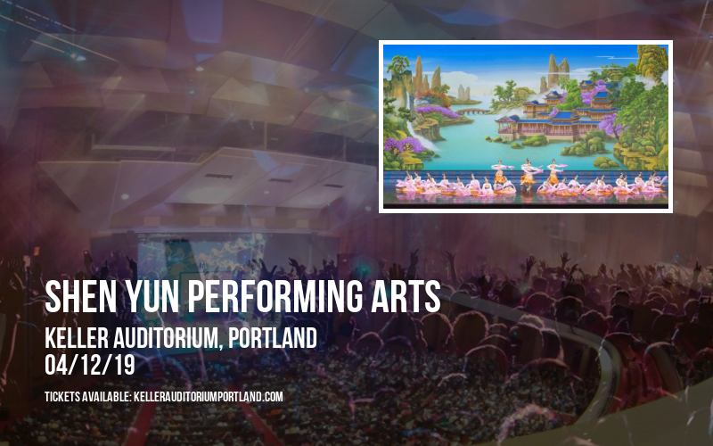 Shen Yun Performing Arts at Keller Auditorium tickets Shen Yun Performing Arts at Keller Auditorium