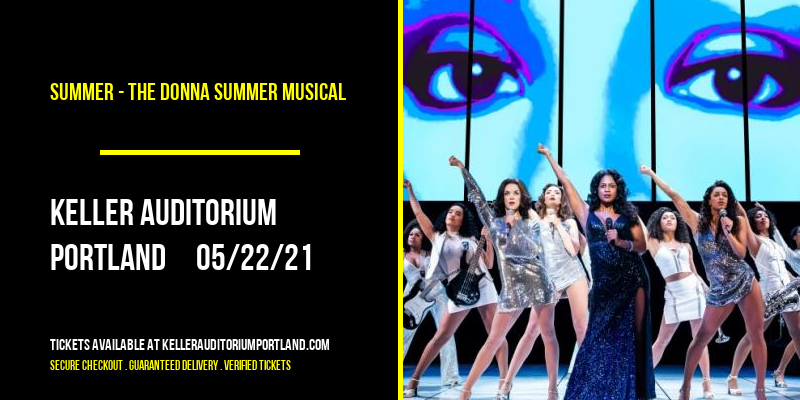 Summer - The Donna Summer Musical at Keller Auditorium tickets Summer - The Donna Summer Musical at Keller Auditorium