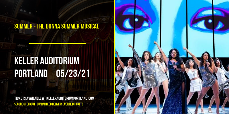 Summer - The Donna Summer Musical at Keller Auditorium tickets Summer - The Donna Summer Musical at Keller Auditorium