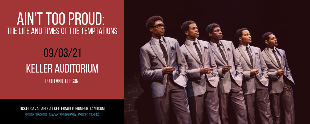 Ain't Too Proud: The Life and Times of The Temptations [CANCELLED] at Keller Auditorium
