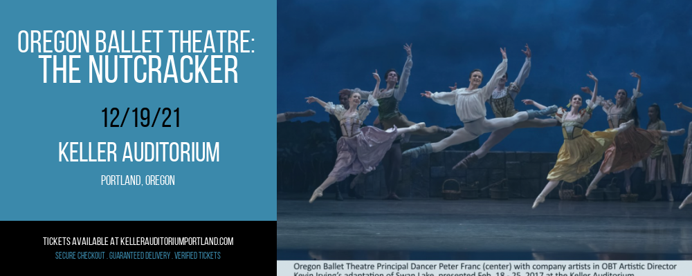 Oregon Ballet Theatre: The Nutcracker at Keller Auditorium tickets Oregon Ballet Theatre: The Nutcracker at Keller Auditorium