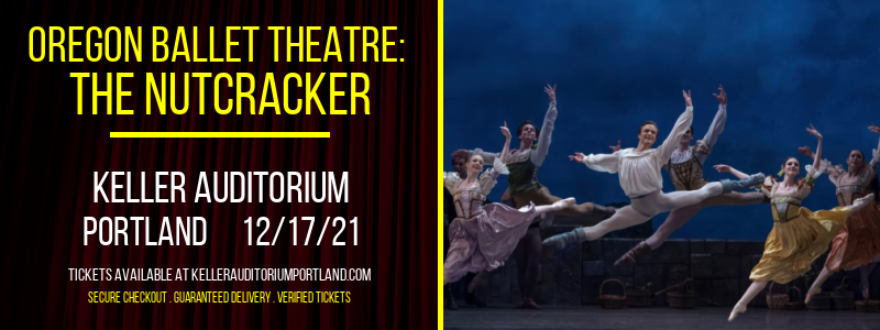 Oregon Ballet Theatre: The Nutcracker at Keller Auditorium tickets Oregon Ballet Theatre: The Nutcracker at Keller Auditorium
