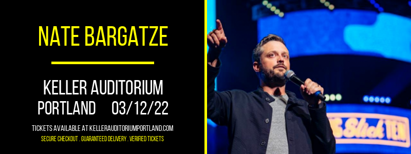 Nate Bargatze at Keller Auditorium