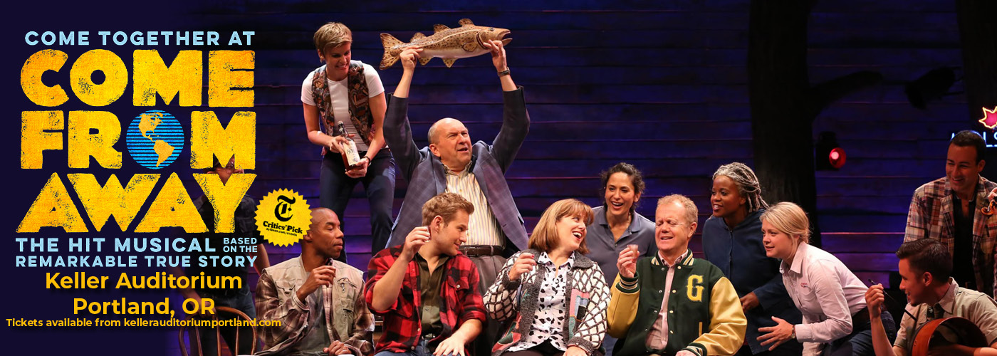 keller auditorium Come from Away