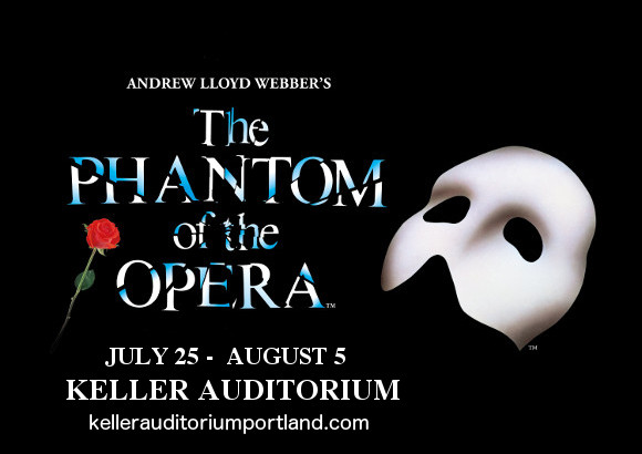 phantom of the opera keller auditorium portland tickets