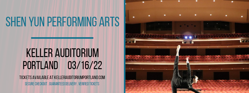 Shen Yun Performing Arts at Keller Auditorium tickets Shen Yun Performing Arts at Keller Auditorium