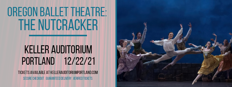 Oregon Ballet Theatre: The Nutcracker at Keller Auditorium