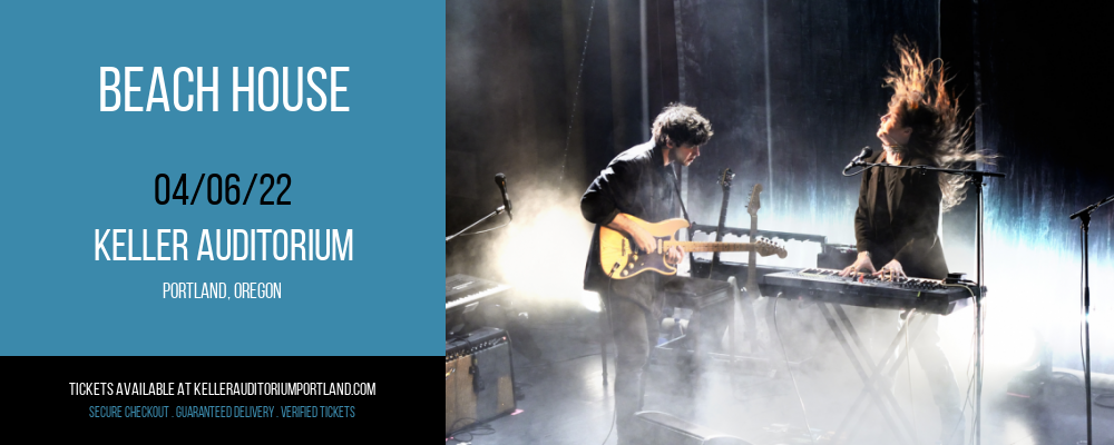 Beach House at Keller Auditorium tickets Beach House at Keller Auditorium
