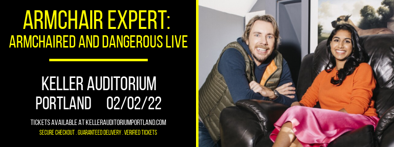 Armchair Expert: Armchaired and Dangerous Live at Keller Auditorium tickets Armchair Expert: Armchaired and Dangerous Live at Keller Auditorium