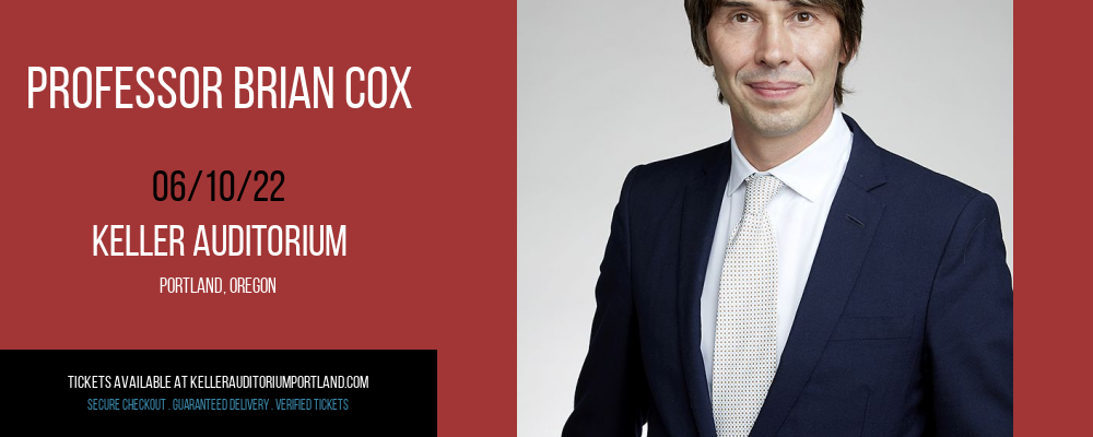 Professor Brian Cox at Keller Auditorium