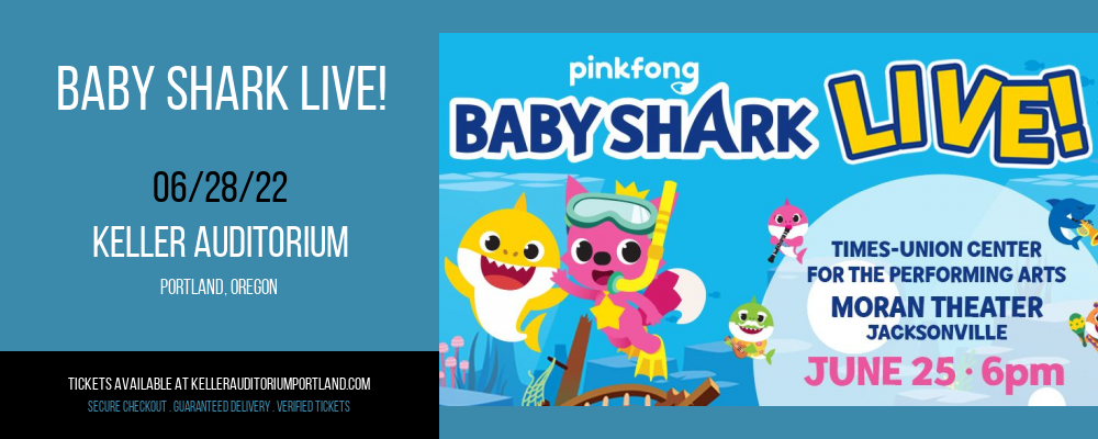 Baby Shark Live! at Keller Auditorium tickets Baby Shark Live! at Keller Auditorium