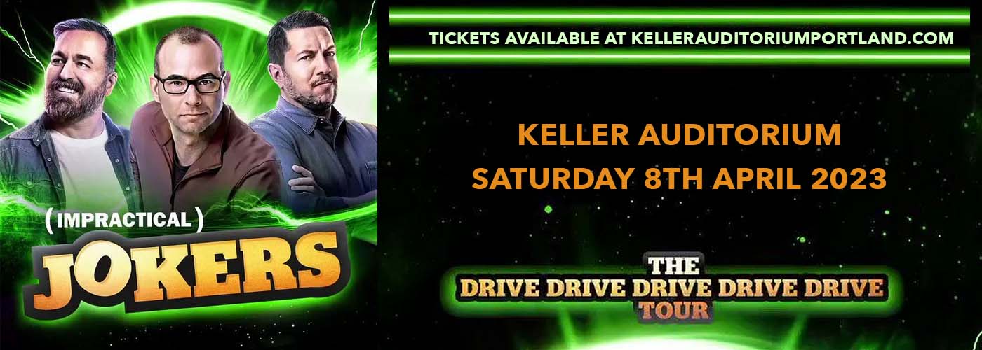 Impractical Jokers Live at Keller Auditorium tickets Impractical Jokers Live at Keller Auditorium