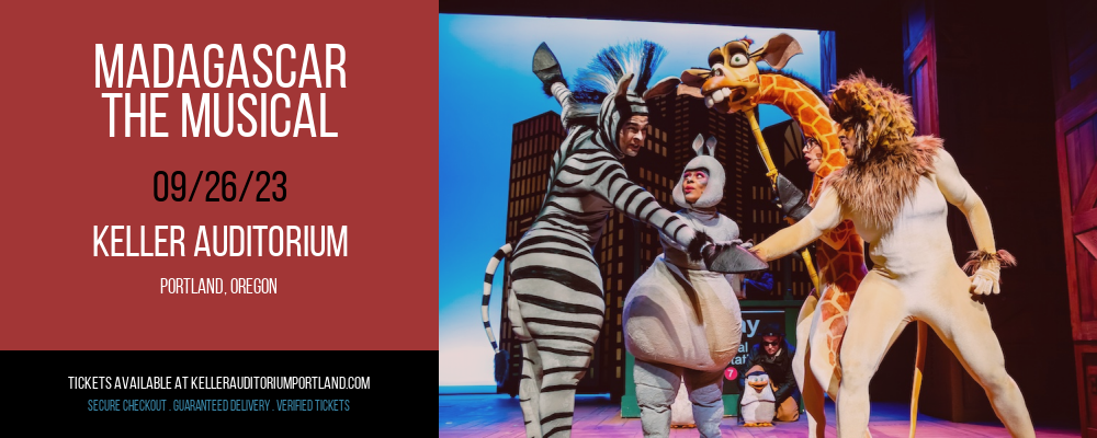 Madagascar - The Musical at Keller Auditorium tickets Madagascar - The Musical at Keller Auditorium