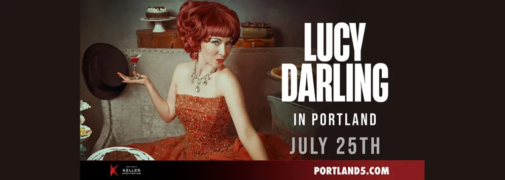 Lucy Darling at Keller Auditorium