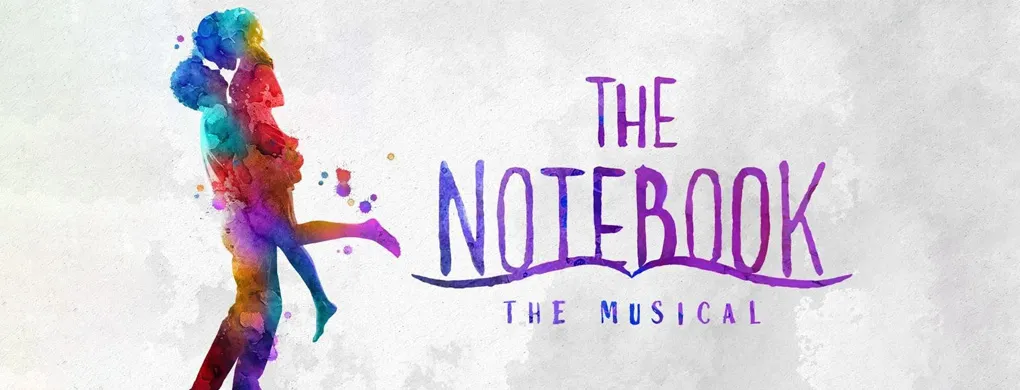 The Notebook Musical at Keller Auditorium