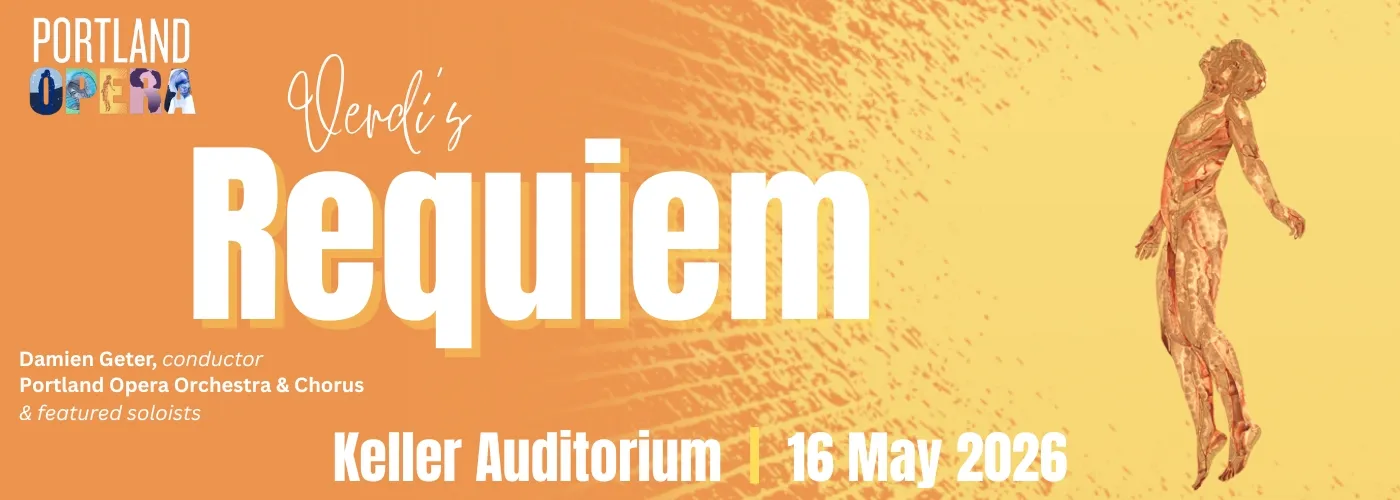 Portland Opera: Verdi’s Requiem