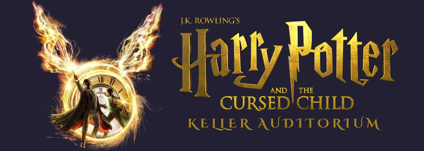 Harry Potter and The Cursed Child at Keller Auditorium