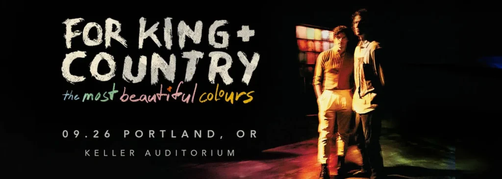 For King and Country at Keller Auditorium